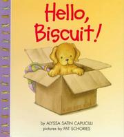 Cover of: Hello, Biscuit!