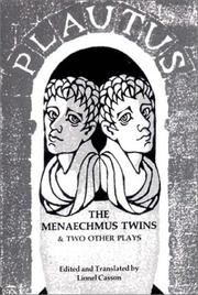 Cover of: The Menaechmus twins and two other plays