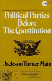 Political parties before the Constitution by Jackson Turner Main