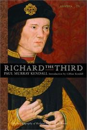 Cover of: Richard the Third by Paul Murray Kendall