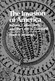 Cover of: The invasion of America by Francis Jennings