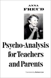 Cover of: Psychoanalysis for teachers and parents: introductory lectures