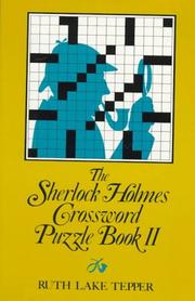 Cover of: The Sherlock Holmes crossword puzzle book II: famous adventures, fascinating features, including The hound of the Baskervilles (told in 10 puzzles)