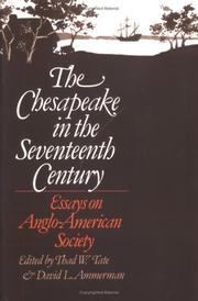 Cover of: Chesapeake in the Seventeenth Century by Thaddeus W. Tate, Thad W. Tate, Thad W. Tate