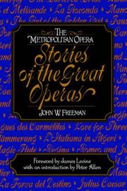 Cover of: Metropolitan Opera Stories of the Great Operas