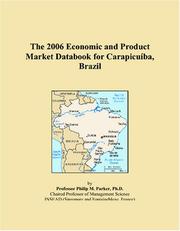 Cover of: The 2006 Economic and Product Market Databook for Carapicuíba, Brazil | Philip M. Parker
