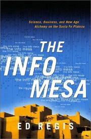 Cover of: The info mesa by Ed Regis