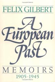 Cover of: A European past: memoirs, 1905-1945