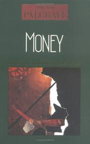 Cover of: Money (New Palgrave (Series)) by John Eatwell, Murray Milgate