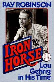 Cover of: Iron horse by Robinson, Ray