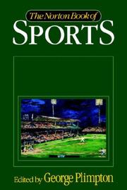 Cover of: The Norton book of sports by edited by George Plimpton.