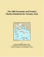 Cover of: The 2006 Economic and Product Market Databook for Taranto, Italy | Philip M. Parker