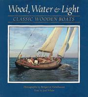 Cover of: Wood, water & light by Joel White