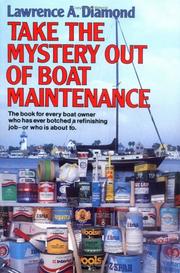 Cover of: Take the mystery out of boat maintenance