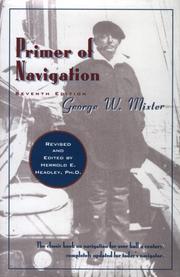 Cover of: Primer of navigation by George W. Mixter