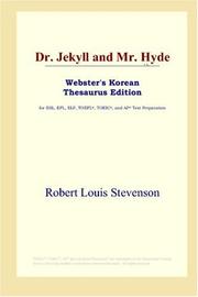 Cover of: Dr. Jekyll and Mr. Hyde (Webster's Korean Thesaurus Edition) by Robert Louis Stevenson