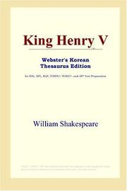 Cover of: King Henry V (Webster's Korean Thesaurus Edition) by William Shakespeare