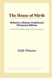 Cover of: The House of Mirth (Webster's Chinese-Traditional Thesaurus Edition) by Edith Wharton