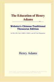 Cover of: The Education of Henry Adams (Webster's Chinese-Traditional Thesaurus Edition) by Henry Adams