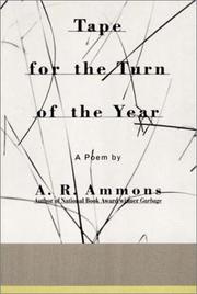 Cover of: Tape for the turn of the year by A. R. Ammons