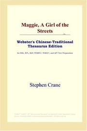 Cover of: Maggie, A Girl of the Streets (Webster's Chinese-Traditional Thesaurus Edition) by Stephen Crane, Stephen Crane