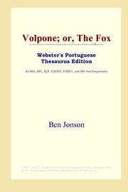 Cover of: Volpone; or, The Fox (Webster's Portuguese Thesaurus Edition) by Ben Jonson
