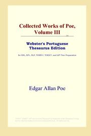 Cover of: Collected Works of Poe, Volume III (Webster's Portuguese Thesaurus Edition) by Edgar Allan Poe