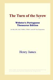 Cover of: The Turn of the Screw (Webster's Portuguese Thesaurus Edition) by Henry James