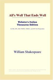 Cover of: All's Well That Ends Well (Webster's Italian Thesaurus Edition) by William Shakespeare