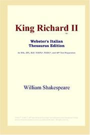 Cover of: King Richard II (Webster's Italian Thesaurus Edition) by William Shakespeare