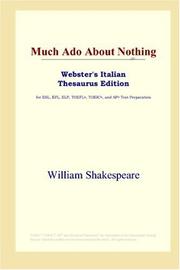Cover of: Much Ado About Nothing (Webster's Italian Thesaurus Edition) by William Shakespeare