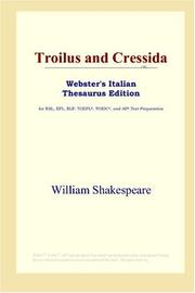 Cover of: Troilus and Cressida (Webster's Italian Thesaurus Edition) by William Shakespeare