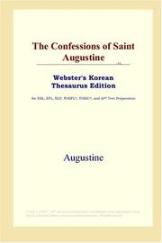 Cover of: The Confessions of Saint Augustine (Webster's Korean Thesaurus Edition) by Augustine of Hippo