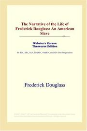 Cover of: The Narrative of the Life of Frederick Douglass by Frederick Douglass