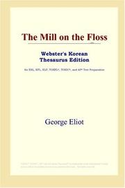 Cover of: The Mill on the Floss (Webster's Korean Thesaurus Edition) by George Eliot