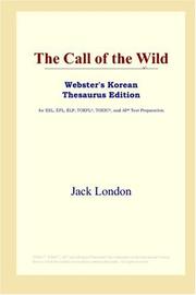 Cover of: The Call of the Wild (Webster's Korean Thesaurus Edition) by Jack London