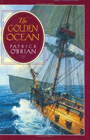 Cover of: The golden ocean | Patrick O