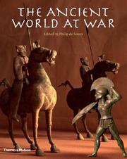 Cover of: The Ancient World at War by Philip De Souza