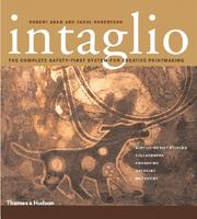 Cover of: Intaglio: Acrylic-Resist Etching, Collagraphy, Engraving, Drypoint, Mezzotint