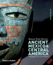 Cover of: Ancient Mexico and Central America by Susan Toby Evans