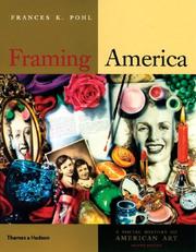Cover of: Framing America by Frances K. Pohl