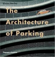 The Architecture of Parking by Simon Henley