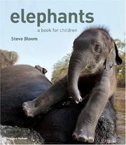 Cover of: Elephants by Steve Bloom, David Henry Wilson