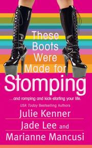 Cover of: These Boots Were Made for Stomping (Love Spell) by Julie Kenner, Jade Lee, Marianne Mancusi