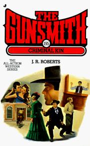 Cover of: The Gunsmith 195: Criminal Kin