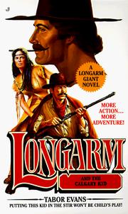 Cover of: Longarm and the Calgary Kid (Longarm Giant)