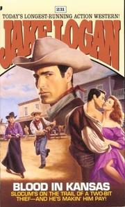 Cover of: Blood in Kansas (Slocum Series #231) by Jake Logan