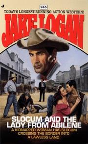 Cover of: Slocum and the Lady from Abilene (Slocum Series #245) by Jake Logan