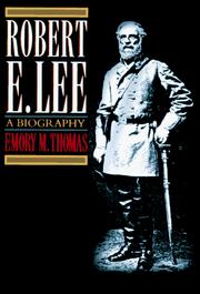 Cover of: Robert E. Lee by Emory M. Thomas
