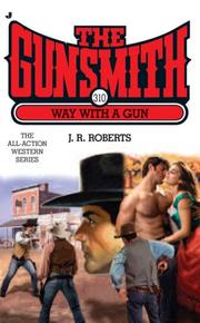 Cover of: The Gunsmith 310: Way with a Gun